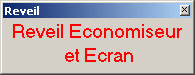 Reveil Economiseur